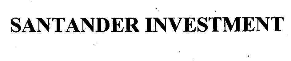 Mẫu nhãn hiệu SANTANDER INVESTMENT