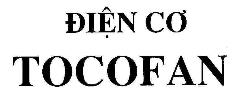 Mẫu nhãn hiệu Điện Cơ TOCOFAN
