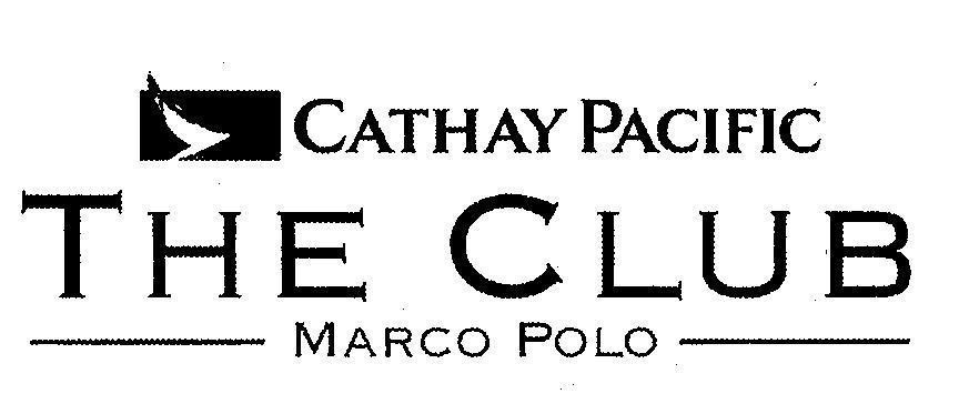 Mẫu nhãn hiệu CATHAY PACIFIC THE CLUB MARCO POLO