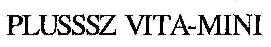 Mẫu nhãn hiệu PLUSSSZ VITA-MINI