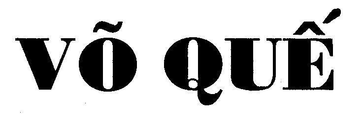 Mẫu nhãn hiệu Võ QUế