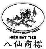 Mẫu nhãn hiệu THE EIGHT SAINT MARK Hiệu Bát Tiên BA XIAN SHANG BIAO