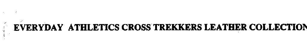 Mẫu nhãn hiệu EVERDAY ATHLETICS CROSS TREKKERS LEATHER COLLECTION