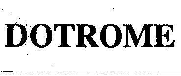 Mẫu nhãn hiệu DOTROME