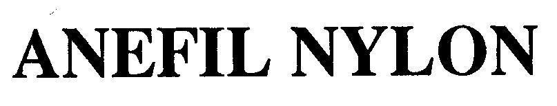 Mẫu nhãn hiệu ANEFIL NYLON