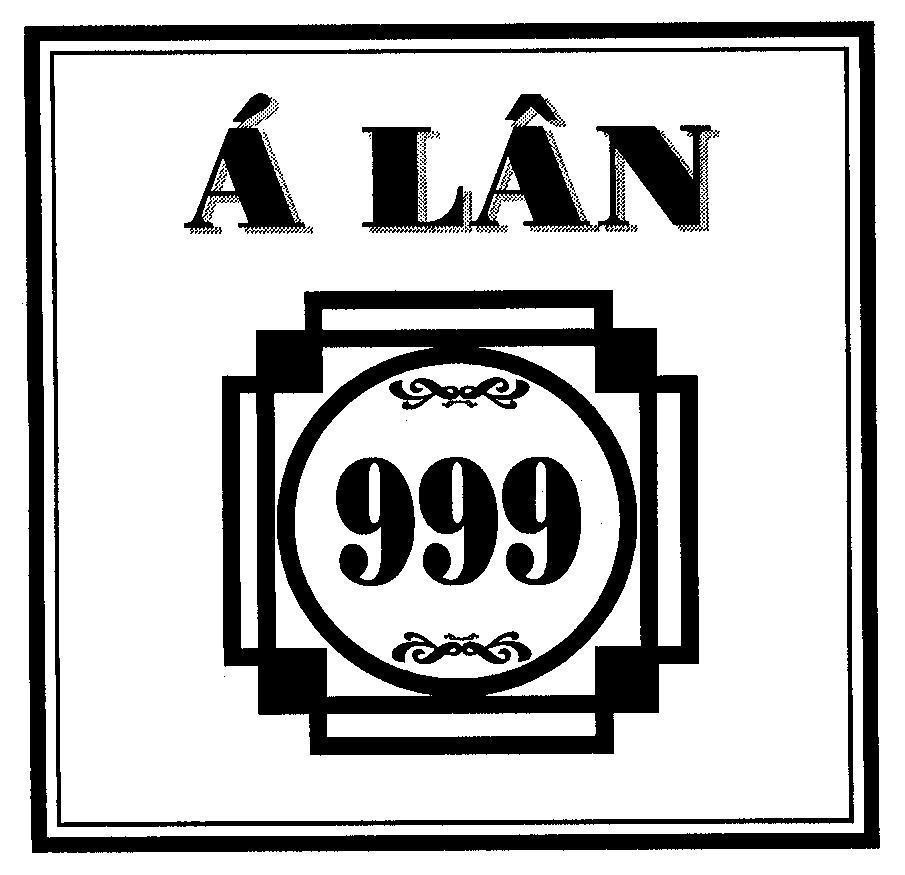 Mẫu nhãn hiệu á LÂN 999