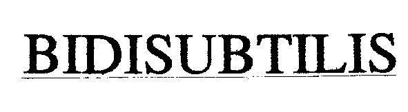 Mẫu nhãn hiệu BIDISUBTILIS