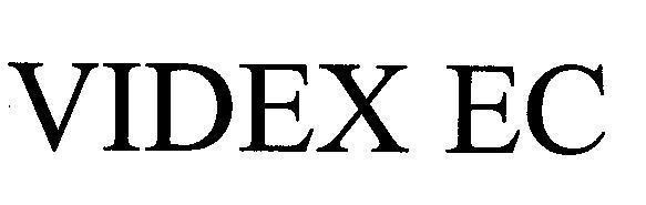 Mẫu nhãn hiệu VIDEX EC