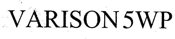 Mẫu nhãn hiệu VARISON 5 WP