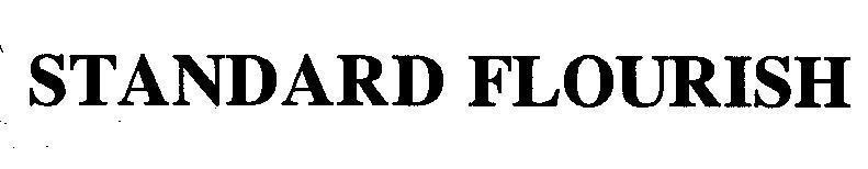 Mẫu nhãn hiệu STANDARD FLOURISH