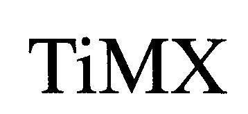 Mẫu nhãn hiệu TiMX