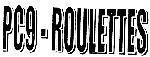 Mẫu nhãn hiệu PC9-ROULETTES