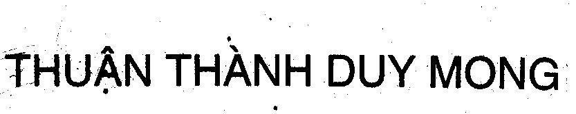 Mẫu nhãn hiệu THUậN THàNH DUY MONG