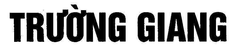 Mẫu nhãn hiệu TRƯờNG GIANG