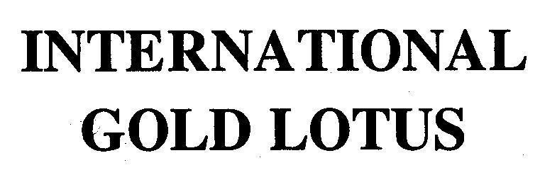 Mẫu nhãn hiệu INTERNATIONAL GOLD LOTUS