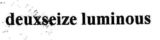 Mẫu nhãn hiệu deuxseize luminous