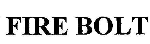 Mẫu nhãn hiệu FIRE BOLT