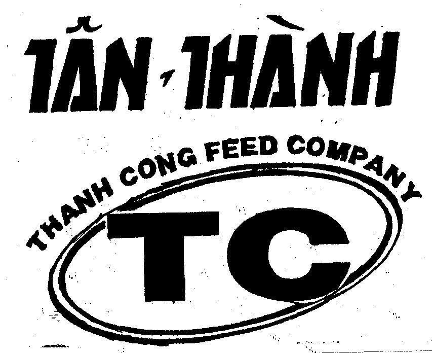 Mẫu nhãn hiệu TÂN-THàNH THANH CONG FEED COMPANY TC