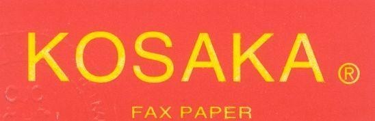 Mẫu nhãn hiệu KOSAKA FAX PAPER