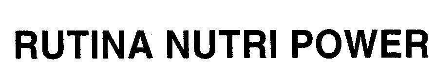 Mẫu nhãn hiệu RUTINA NUTRI POWER