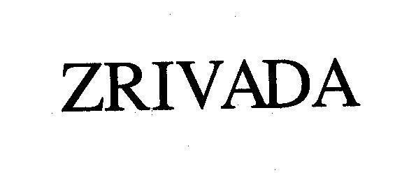 Mẫu nhãn hiệu ZRIVADA