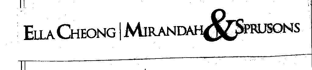 Mẫu nhãn hiệu ELLA CHEONG MIRANDAH & SPRUSONS