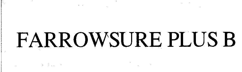 Mẫu nhãn hiệu FARROWSURE PLUS B