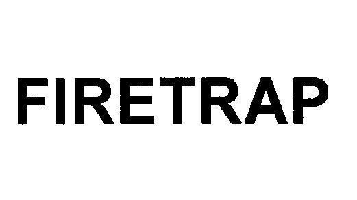 Mẫu nhãn hiệu FIRETRAP