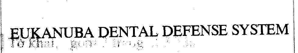 Mẫu nhãn hiệu EUKANUBA DENTAL DEFENSE SYSTEM