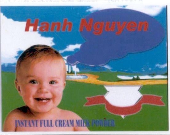 Mẫu nhãn hiệu HANH NGUYEN INSTANT FULL CREAM MILK POWDER