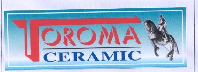 Mẫu nhãn hiệu TOROMA CERAMIC