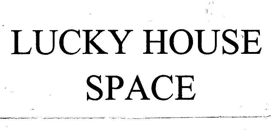 Mẫu nhãn hiệu LUCKY HOUSE SPACE