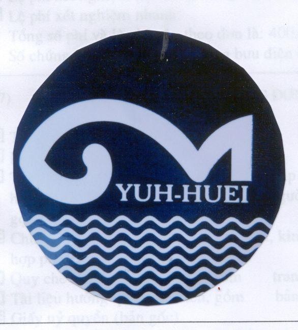 Mẫu nhãn hiệu YUH-HUEI
