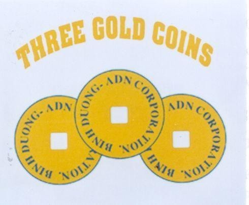 Mẫu nhãn hiệu THREE GOLD COINS BINH DUONG ADN CORPORATION