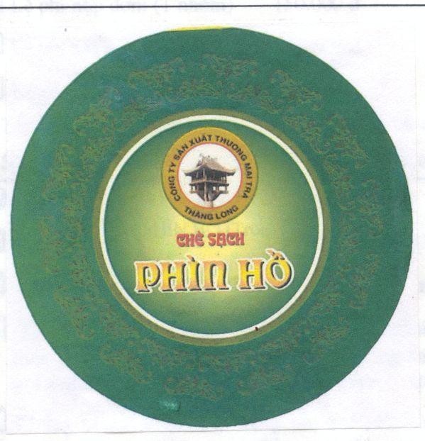 Mẫu nhãn hiệu Chè sạch PHIN HO THANG LONG CONG TY SAN XUAT TRA THANG LONG