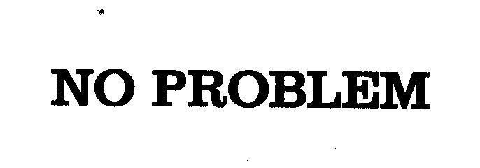 Mẫu nhãn hiệu NO PROBLEM