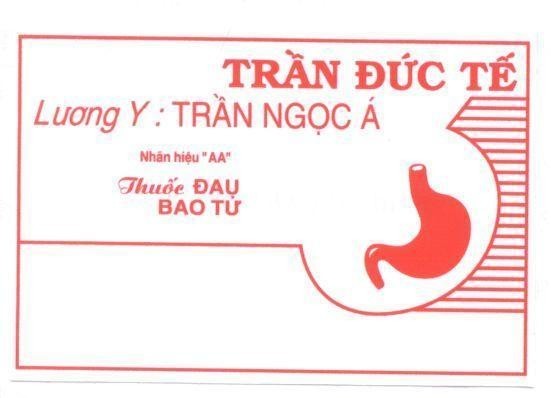 Mẫu nhãn hiệu Trần Đức Tế Lương Y:Trần Ngọc á NHAN HIEU "AA" Thuốc Đau Bao Tử