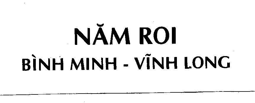 Mẫu nhãn hiệu Năm Roi Bình Minh Vĩnh Long