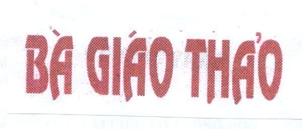 Mẫu nhãn hiệu Bà Giáo Thảo