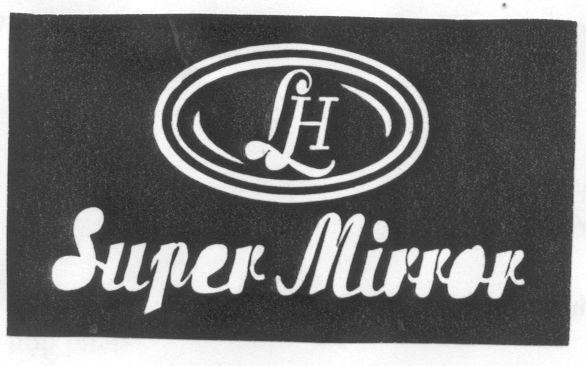 Mẫu nhãn hiệu LH SUPER MIRROR