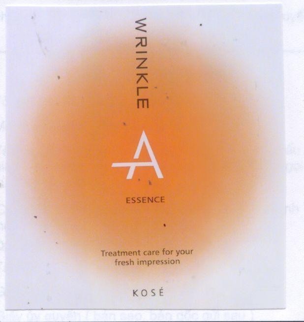Mẫu nhãn hiệu WRINKLE A ESSENCE TREATMENT CARE FOR YOUR FRESH IMPRESSION KOSE