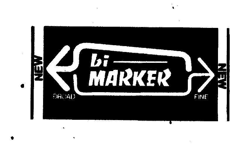 Mẫu nhãn hiệu BI MARKER NEW BROAD FINE