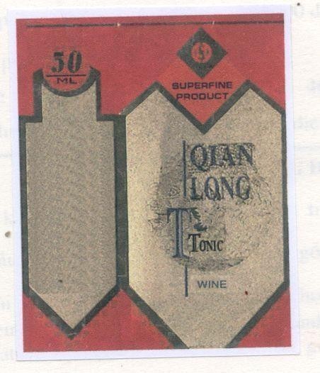 Mẫu nhãn hiệu QIAN LONG T TONIC WINE SUPERFINE PRODUCT 50ML