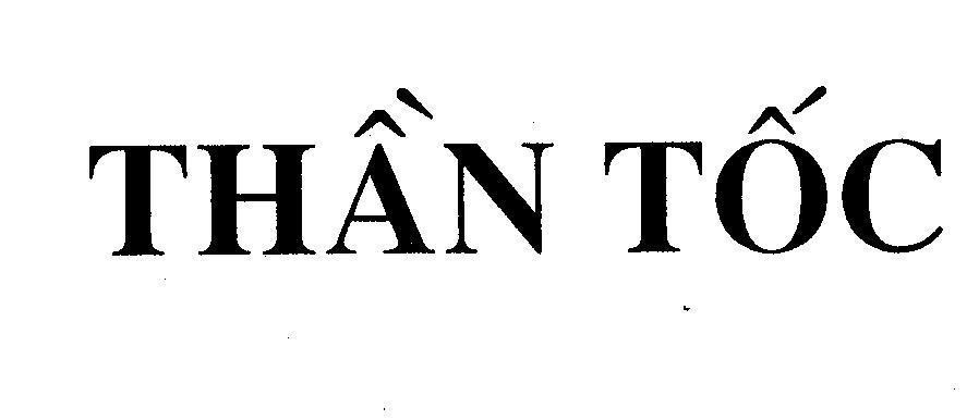 Mẫu nhãn hiệu THầN TốC