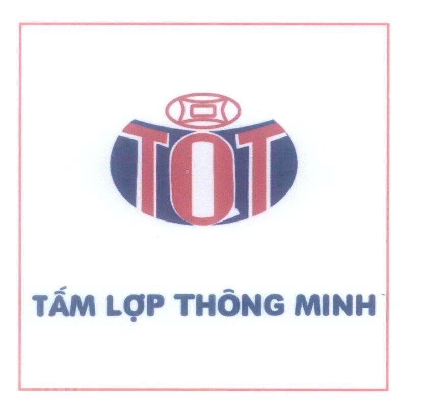 Mẫu nhãn hiệu TOT TấM LợP THÔNG MINH