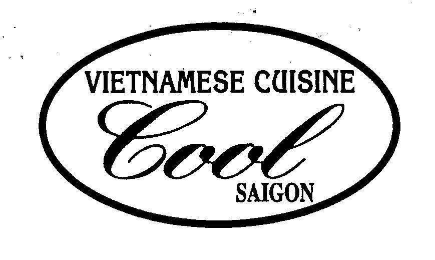 Mẫu nhãn hiệu VIETNAMESE CUISINE COOL SAIGON