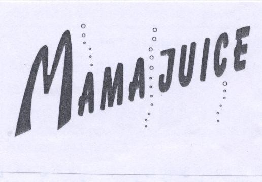 Mẫu nhãn hiệu MAMA JUICE