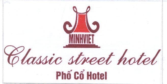 Mẫu nhãn hiệu MINHVIET CLASSIC STREET HOTEL Phố Cổ HOTEL