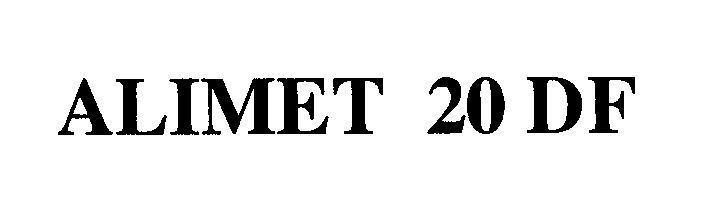 Mẫu nhãn hiệu ALIMET 20 DF