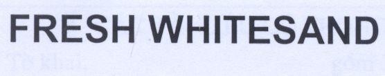 Mẫu nhãn hiệu FRESH WHITESAND